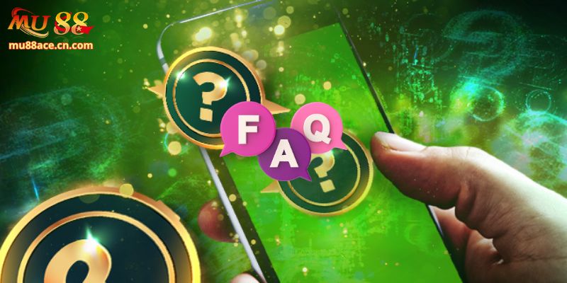 FAQ câu hỏi liên quan